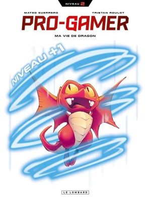 Pro Gamer tome 2