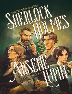 Sherlock Holmes contre Arsène Lupin tome 2
