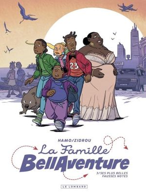 La famille Bellaventure tome 3