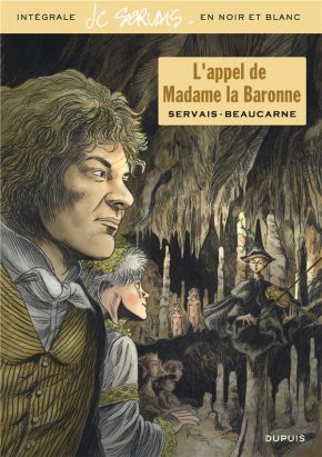L'appel de madame la baronne (éd. spéciale noir et blanc)