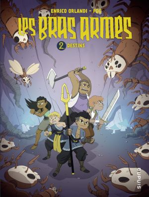 Les bras armés tome 2