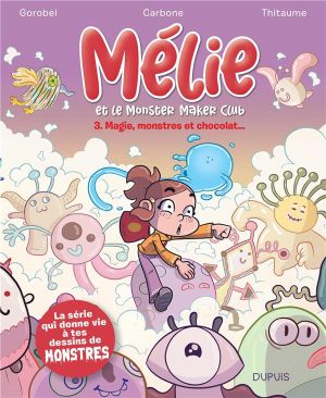 Mélie et le monster club tome 3