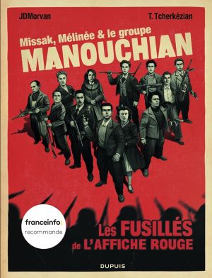 Missak, Mélinée & le groupe Manouchian + ex-libris offert