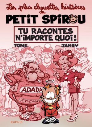 Les plus chouettes histoires du Petit Spirou tome 1