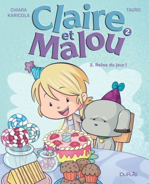 Claire et Malou tome 2
