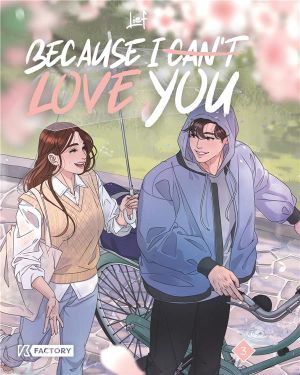 Because i can't love you tome 3 Because i can't love you tome 3