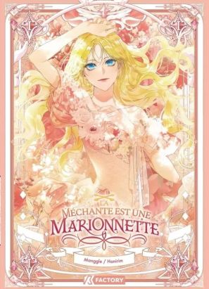 La méchante est une marionnette tome 1