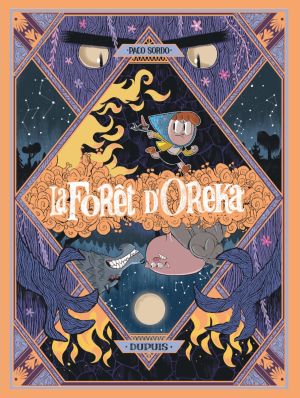 La forêt d'Oreka tome 2