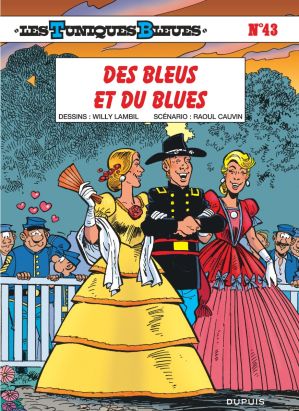 Les Tuniques Bleues (indispensables 2025) tome 43