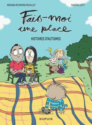 Fais-moi une place, histoires d'autismes Fais-moi une place, histoires d'autismes
