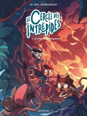 Le cercle des intrépides tome 2