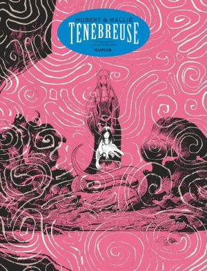 Ténébreuse - intégrale luxe grand format