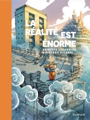 La réalité est énorme + ex-libris offert La réalité est énorme + ex-libris offert