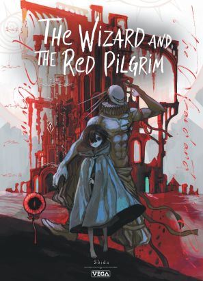 The wizard and the red pilgrim tome 1