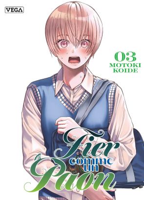 Fier comme un paon tome 3 Fier comme un paon tome 3