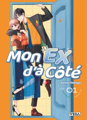 Mon ex d'à côté tome 1