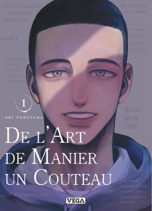De l'art de manier un couteau tome 1
