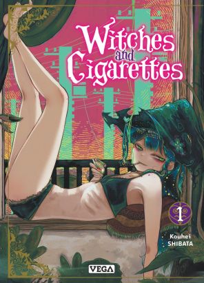 Witches and Cigarettes tome 1