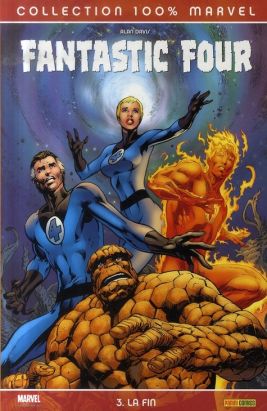 fantastic four tome 3 - la fin