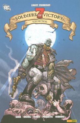 seven soldiers of victory tome 3 - qui a tué les sept soldats ?