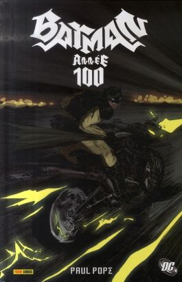 batman ; année 100