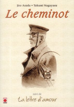 le cheminot ; la lettre d'amour