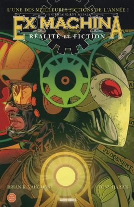 ex machina tome 3 - réalité et fiction