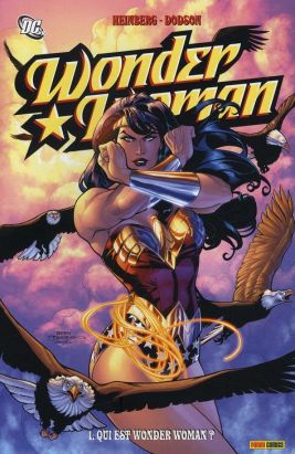 Wonder Woman (DC heroes) tome 1 - qui est Wonder Woman