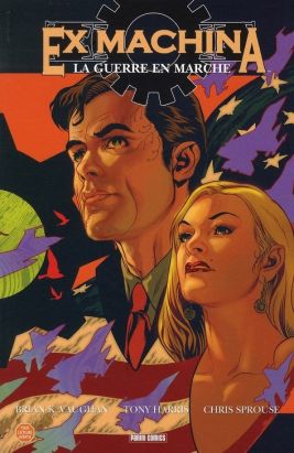 ex machina tome 4 - La guerre en marche