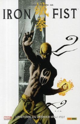 Iron fist tome 1