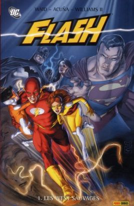 flash tome 1 - les west sauvages