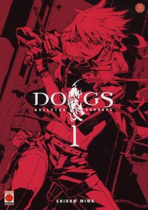 dogs bullets & carnage tome 1