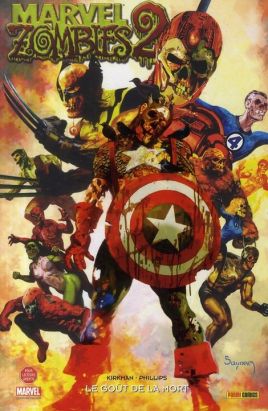 marvel zombies tome 3 - le goût de la mort