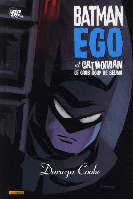 batman ego et catwoman ; le gros coup de selina