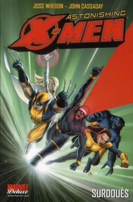 Astonishing x-men (Marvel Deluxe) tome 1 - surdoués
