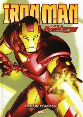 iron man - les aventures tome 1 - coeur d'acier