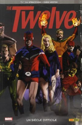 the twelve tome 1 - un siècle difficile