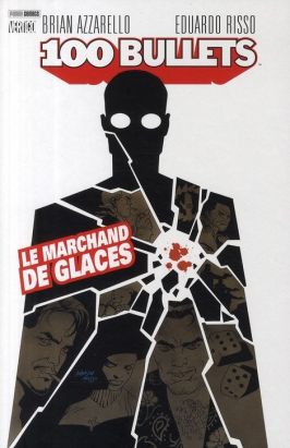 100 bullets tome 2 - le marchand de glaces