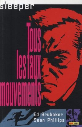 sleeper tome 2 - tous les faux mouvements