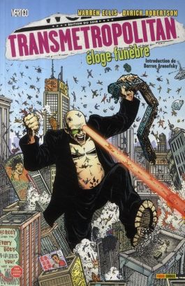 Transmetropolitan tome 4 - éloge funèbre