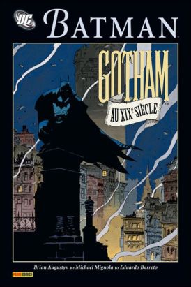 batman ; gotham au xixe siècle