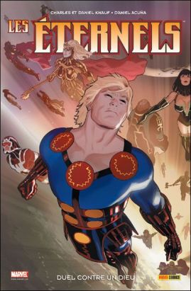 les éternels (US) tome 3 - duel contre un dieu