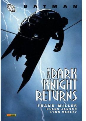 batman ; the dark knight returns