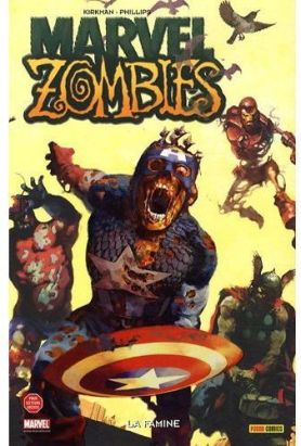 marvel zombies tome 1 - la famine