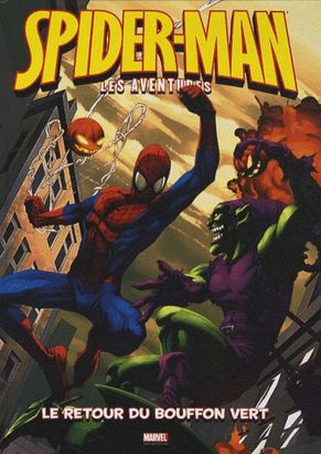 Spider-man, les aventures tome 1
