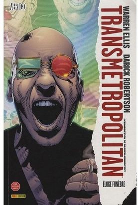 transmetropolitan tome 4 - éloge funèbre (édition 2009)