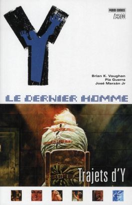 y le dernier homme tome 10 - trajets d'y