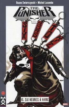 the punisher tome 16 - six heures à vivre