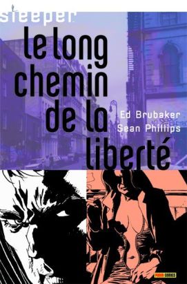 sleeper tome 4 - le long chemin de la liberté