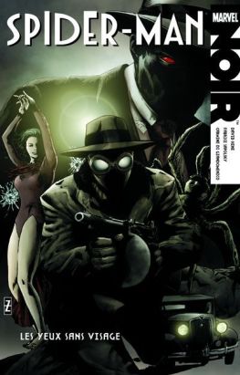 Spider-man noir tome 2 - les yeux sans visage